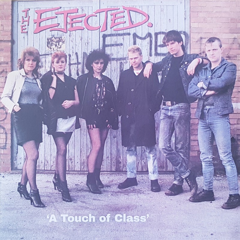 The Ejected - A touch of class LP