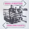 Vanilla Muffins - Gimme some sugar Oi! LP