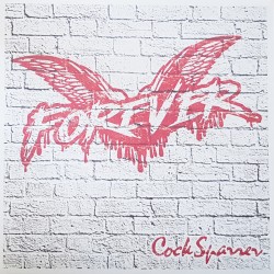 Cock SParrer - Forever LP