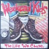 Weekend Kids - The life we chose EP