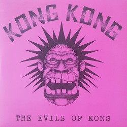Kong Kong - The evils of...