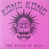 Kong Kong - The evils of Kong EP