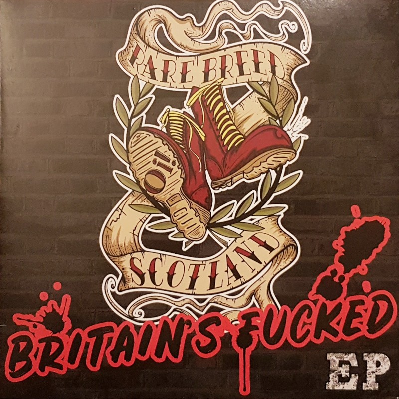 Rare Breed - Britain's fucked 12'EP