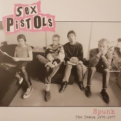 Sex Pistols - Spunk - The...