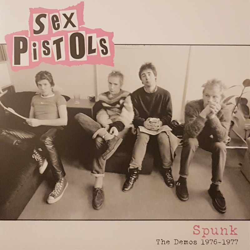 Sex Pistols - Spunk - The Demos 1976-1977 LP Sex Pistols - Spunk - The Demos 1976-1977 LP