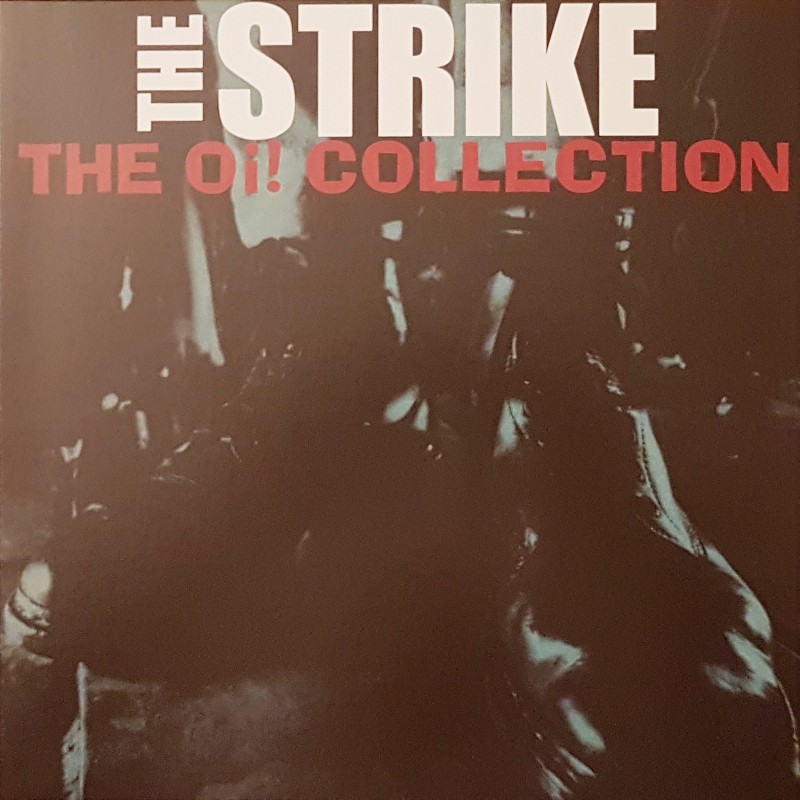 The Strike - Oi! Collection LP