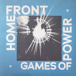 Home Front - Games of power LP