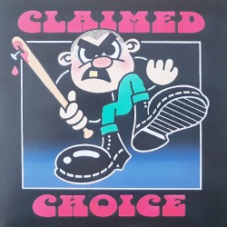 Claimed Choice - s/t EP