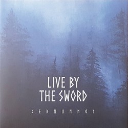 Live By The Sword - Cernunos LP Cosmic Key edition