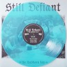 Still Defiant - The stubborn few 12''EP