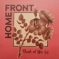 Home Front - Think of the lie 12''EP