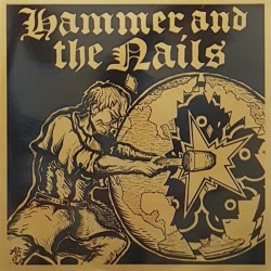 Hammer and the nails - s/t...