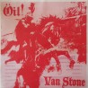 Oil! / Van Stone - Split LP lim. edition of 25