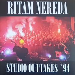 Ritam Nereda - Studio outtakes '94 10''