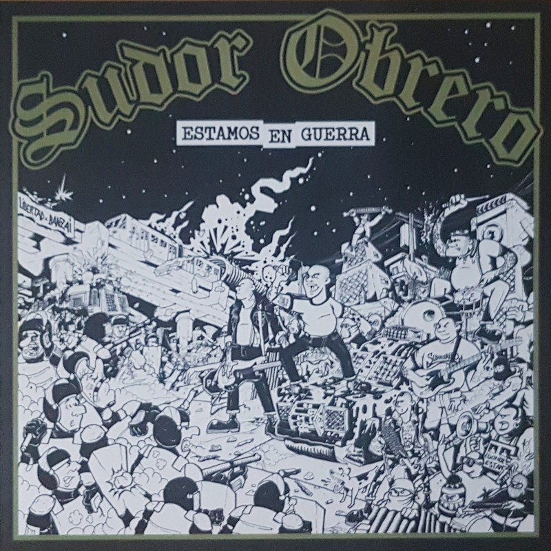 Sudor Obrero - Estamos en guerra LP Sudor Obrero - Estamos en guerra LP