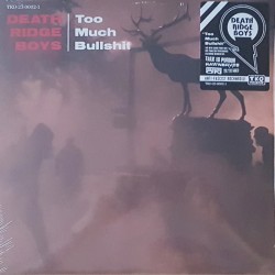 Death Ridge Boys - Too much bullshit LP