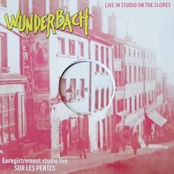 Wunderbach - Live in studio on the slopes 12''EP