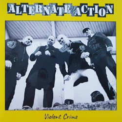 Alternate Action - Violent Crime 10''