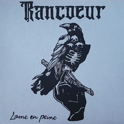 Rancœur - Lame en peine EP