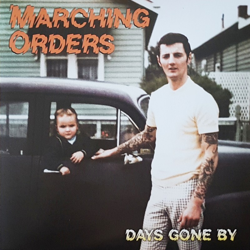 Marching Orders - Days gone by LP