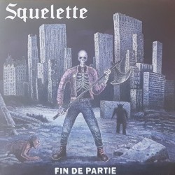 Squelette - Fin de partie LP