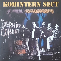 Komintern Sect - Dernier combat LP