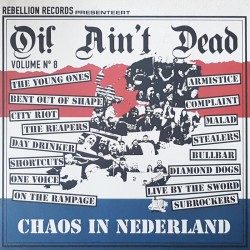 V/A - Oi! ain't dead vol. 8 - Chaos In Nederland LP