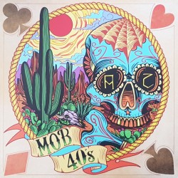 Mob 40's - AZ HC LP