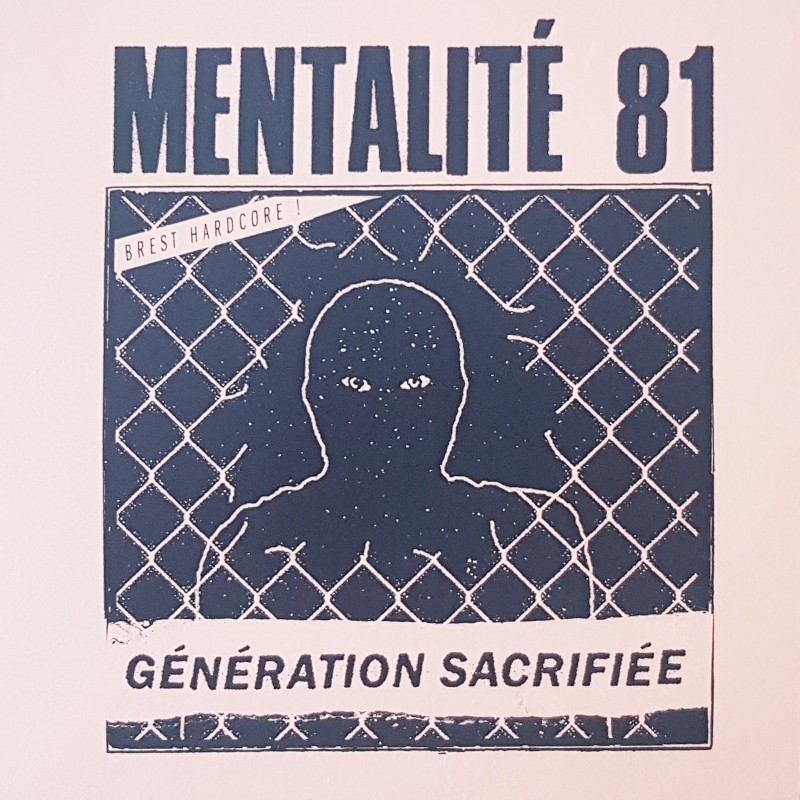 Mentalité 81 - Génération sacrifiée EP