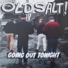 Old Salt - Going out tonight LP Old Salt - Going out tonight LP