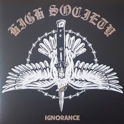 High Society - Ignorance LP