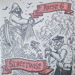Arene 6 / Streetwise - Split-LP