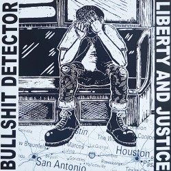 Liberty and Justice / Bullshit Detectör - Split-EP