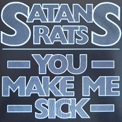 Satans Rats - You make me sick EP