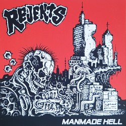 Rejekts - Manmade hell EP