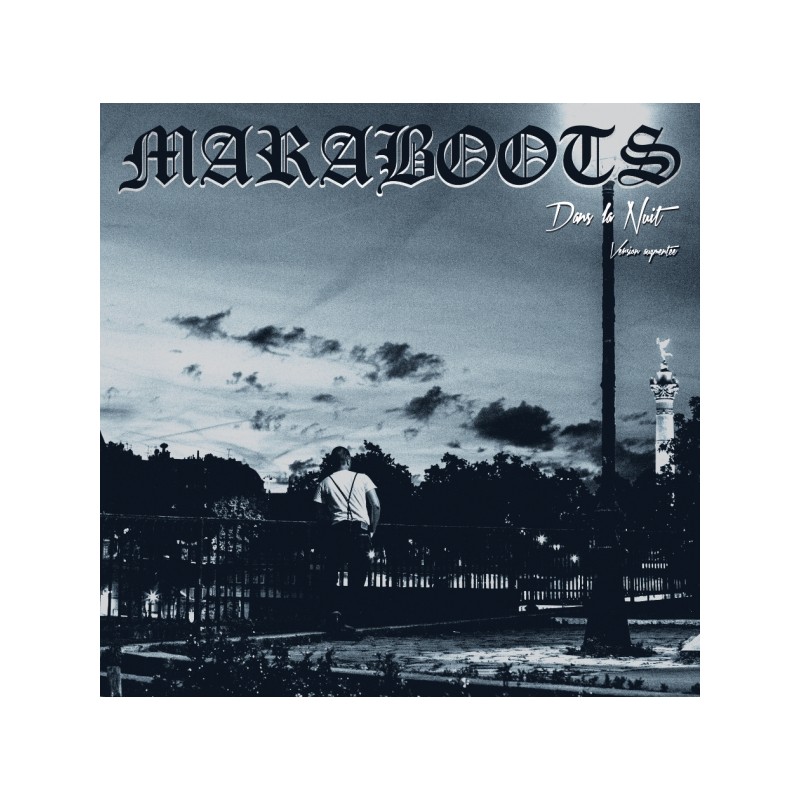 Maraboots - Dans la nuit LP Maraboots - Dans la nuit LP