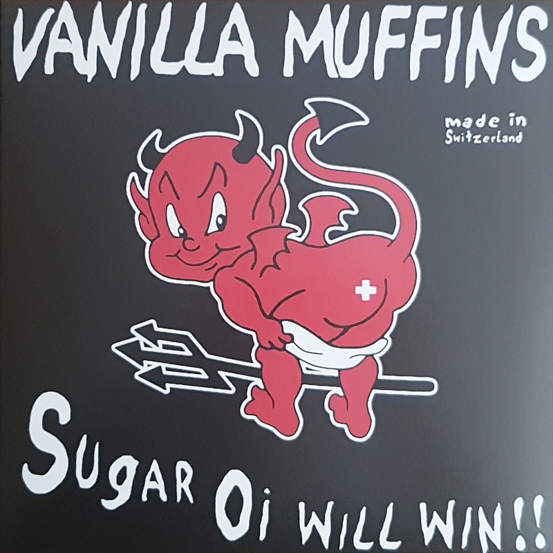 Vanilla Muffins - Sugar Oi Will Win!!! LP
