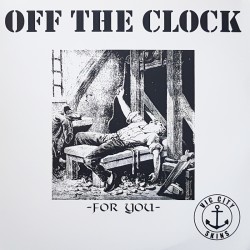 Off The Clock – For you (Single sided) LP