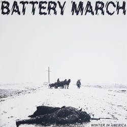 Battery March - Winter in America LP