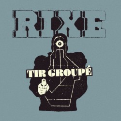 Rixe - Tir groupé EP