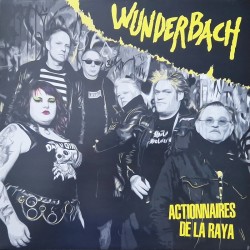 Wunderbach - Actionnaires de la raya LP