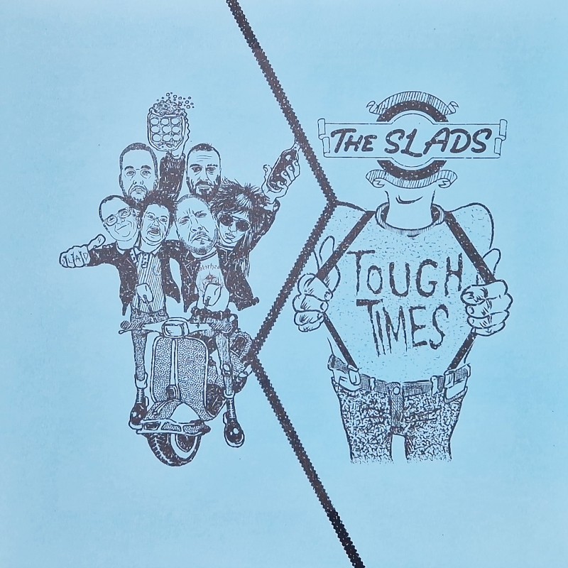 The Slads - Demo/Tough times LP