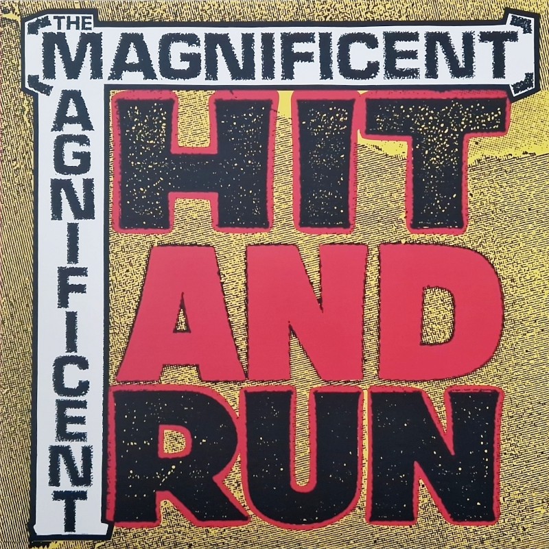 The Magnificent - Hit and run LP