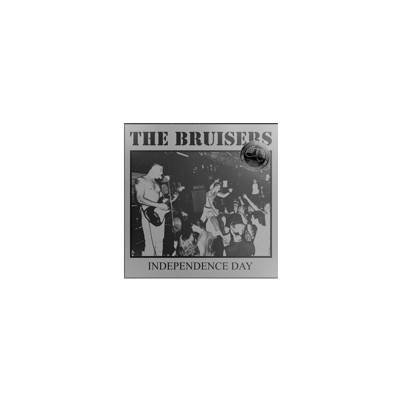 The Bruisers - Independence Day LP