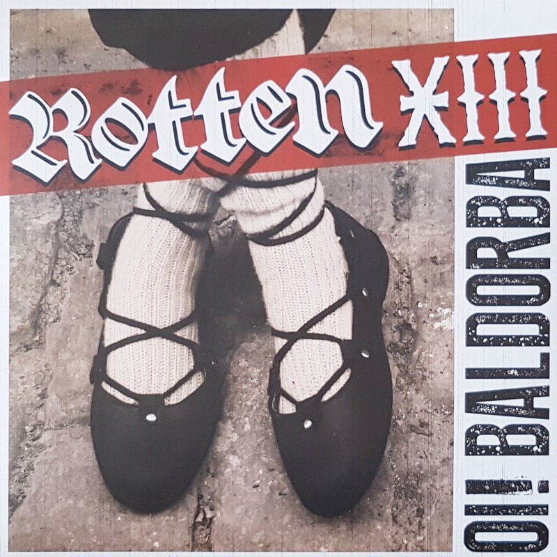 Rotten XIII - Oi! Baldorba LP Rotten XIII - Oi! Baldorba LP