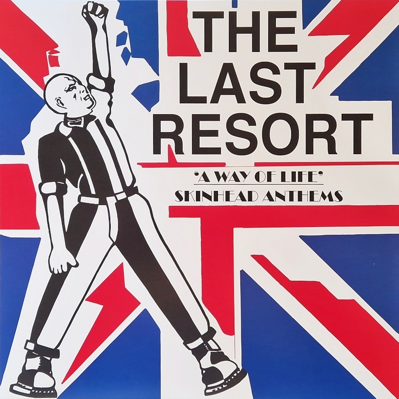 The Last Resort - A way of life - Skinhead Anthems LP The Last Resort - A way of life - Skinhead Anthems LP