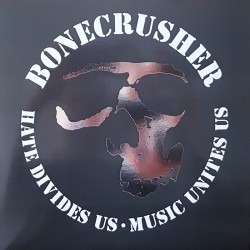 Bonecrusher - Hate divides...