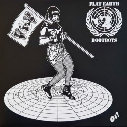Flat Earth Bootboys - s/t LP