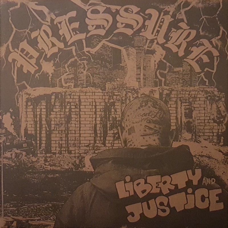 Liberty and Justice - Pressure LP Liberty and Justice - Pressure LP