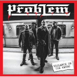 Problem - Violence on the metro EP